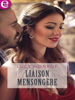 cover image of Liaison mensongère